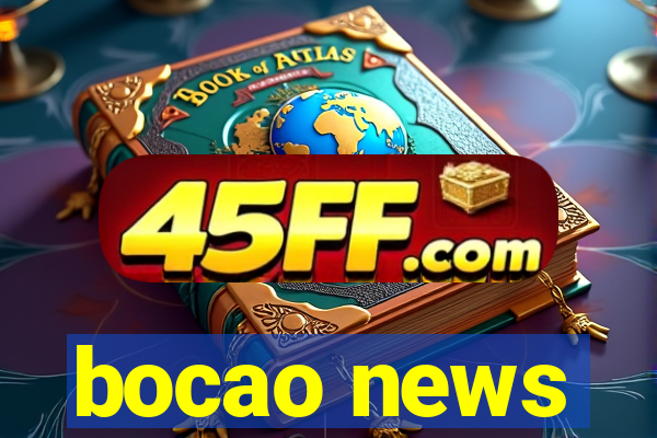 bocao news